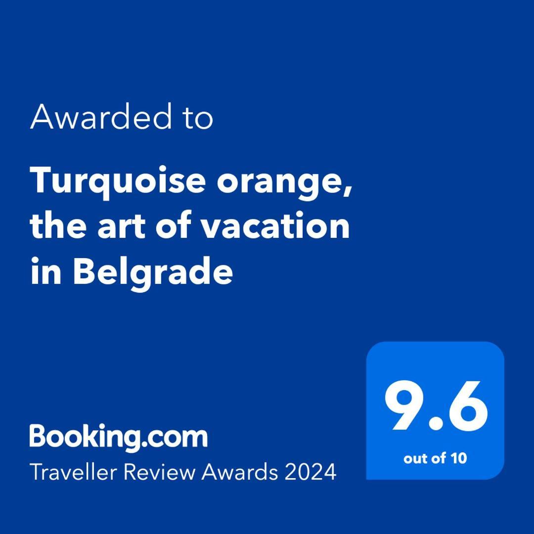 Turquoise Orange, The Art Of Vacation In Belgrade Apartment Екстериор снимка